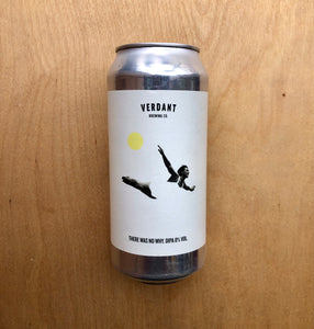 Verdant  - There Was No Why 8% (440ml)